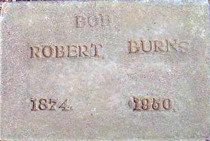 BURNS, ROBERT (BOB) - Maricopa County, Arizona | ROBERT (BOB) BURNS - Arizona Gravestone Photos