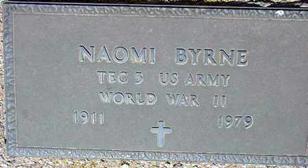 BYRNE, NAOMI - Maricopa County, Arizona | NAOMI BYRNE - Arizona Gravestone Photos