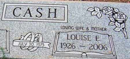 CASH, LOUISE E. - Maricopa County, Arizona | LOUISE E. CASH - Arizona Gravestone Photos