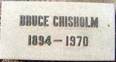 CHISHOLM, BRUCE - Maricopa County, Arizona | BRUCE CHISHOLM - Arizona Gravestone Photos