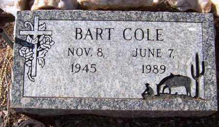 COLE, BART - Maricopa County, Arizona | BART COLE - Arizona Gravestone Photos