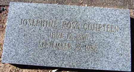 ROSS COURTEEN, JOSEPHINE - Maricopa County, Arizona | JOSEPHINE ROSS COURTEEN - Arizona Gravestone Photos