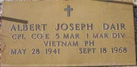 DAIR, ALBERT JOSEPH - Maricopa County, Arizona | ALBERT JOSEPH DAIR - Arizona Gravestone Photos