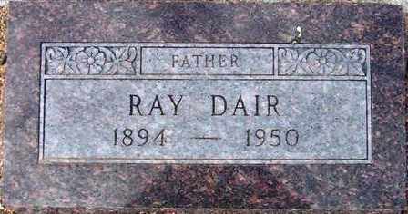 DAIR, RAY - Maricopa County, Arizona | RAY DAIR - Arizona Gravestone Photos