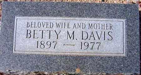 DAVIS, BETTY M. - Maricopa County, Arizona | BETTY M. DAVIS - Arizona Gravestone Photos