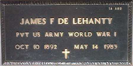 DE LEHANTY, JAMES F. - Maricopa County, Arizona | JAMES F. DE LEHANTY - Arizona Gravestone Photos