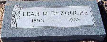 DEZOUCHE, LEAH M. - Maricopa County, Arizona | LEAH M. DEZOUCHE - Arizona Gravestone Photos