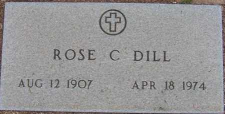 DILL, ROSE C. - Maricopa County, Arizona | ROSE C. DILL - Arizona Gravestone Photos