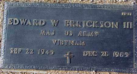 ERRICKSON, EDWARD W, III - Maricopa County, Arizona | EDWARD W, III ERRICKSON - Arizona Gravestone Photos