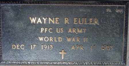 EULER, WAYNE R. - Maricopa County, Arizona | WAYNE R. EULER - Arizona Gravestone Photos