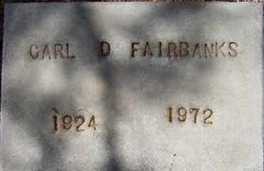 FAIRBANKS, CARL D. - Maricopa County, Arizona | CARL D. FAIRBANKS - Arizona Gravestone Photos