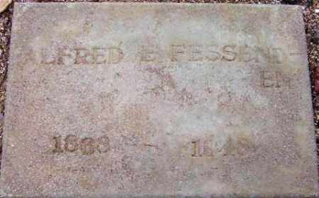 FESSENDEN, ALFRED E. (AL) - Maricopa County, Arizona | ALFRED E. (AL) FESSENDEN - Arizona Gravestone Photos