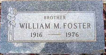 FOSTER, WILLIAM M. - Maricopa County, Arizona | WILLIAM M. FOSTER - Arizona Gravestone Photos