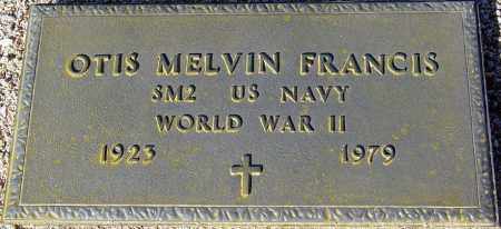 FRANCIS, OTIS MELVIN - Maricopa County, Arizona | OTIS MELVIN FRANCIS - Arizona Gravestone Photos
