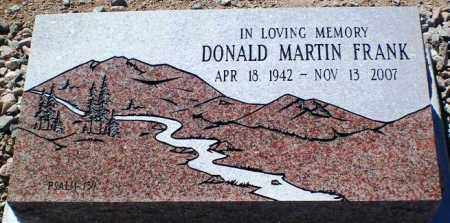 FRANK, DONALD MARTIN - Maricopa County, Arizona | DONALD MARTIN FRANK - Arizona Gravestone Photos