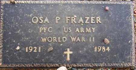 FRAZER, OSA P. - Maricopa County, Arizona | OSA P. FRAZER - Arizona Gravestone Photos