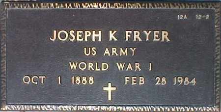 FRYER, JOSEPH K - Maricopa County, Arizona | JOSEPH K FRYER - Arizona Gravestone Photos