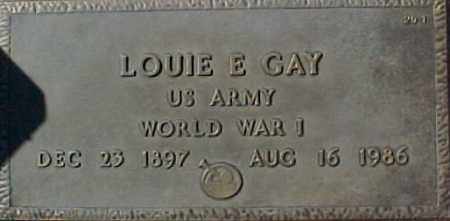 GAY, LOUIE E - Maricopa County, Arizona | LOUIE E GAY - Arizona Gravestone Photos
