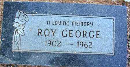 GEORGE, ROY R. - Maricopa County, Arizona | ROY R. GEORGE - Arizona Gravestone Photos