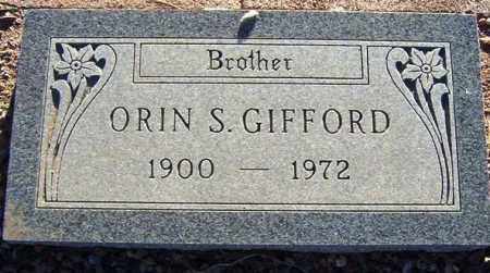 GIFFORD, ORIN S. - Maricopa County, Arizona | ORIN S. GIFFORD - Arizona Gravestone Photos
