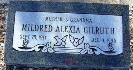 GILRUTH, MILDRED ALEXIA - Maricopa County, Arizona | MILDRED ALEXIA GILRUTH - Arizona Gravestone Photos