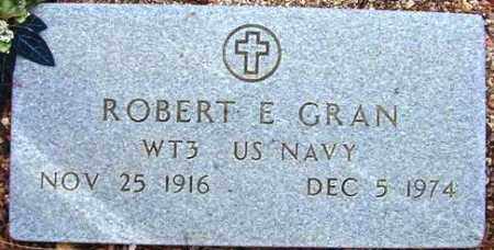 GRAN, ROBERT EDWARD - Maricopa County, Arizona | ROBERT EDWARD GRAN - Arizona Gravestone Photos