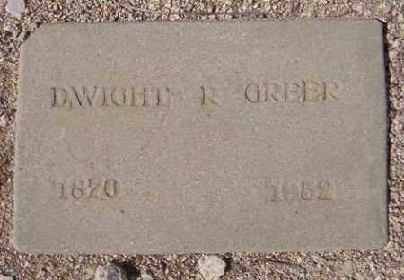 GREER, DWIGHT ROBERT - Maricopa County, Arizona | DWIGHT ROBERT GREER - Arizona Gravestone Photos