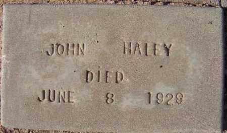 HALEY, JOHN - Maricopa County, Arizona | JOHN HALEY - Arizona Gravestone Photos