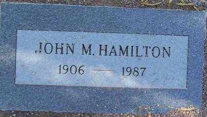 HAMILTON, JOHN M. - Maricopa County, Arizona | JOHN M. HAMILTON - Arizona Gravestone Photos