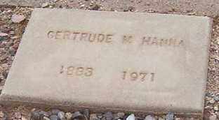 HANNA, GERTRUDE M. - Maricopa County, Arizona | GERTRUDE M. HANNA - Arizona Gravestone Photos