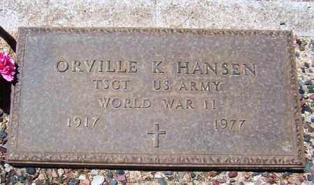 HANSEN, ORVILLE K. - Maricopa County, Arizona | ORVILLE K. HANSEN - Arizona Gravestone Photos