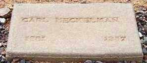 HECKELMAN, CARL - Maricopa County, Arizona | CARL HECKELMAN - Arizona Gravestone Photos