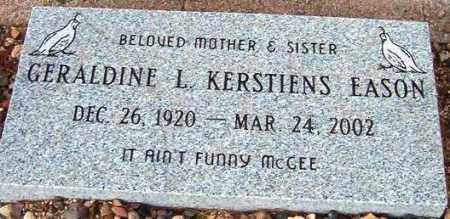 FIELDS KERSTIENS - EASON, GERALDINE LOUISE (JERI) - Maricopa County, Arizona | GERALDINE LOUISE (JERI) FIELDS KERSTIENS - EASON - Arizona Gravestone Photos