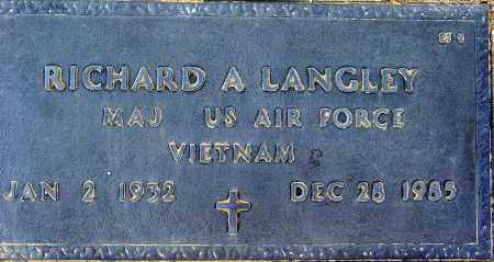 LANGLEY, RICHARD A. - Maricopa County, Arizona | RICHARD A. LANGLEY - Arizona Gravestone Photos