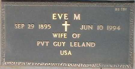 LELAND, EVE M. - Maricopa County, Arizona | EVE M. LELAND - Arizona Gravestone Photos