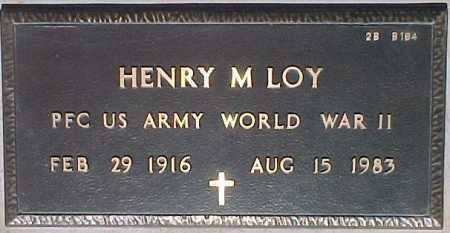 LOY, HENRY M. - Maricopa County, Arizona | HENRY M. LOY - Arizona Gravestone Photos