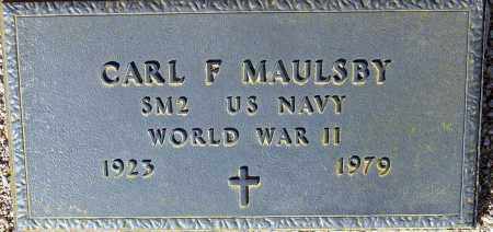 MAULSBY, CARL F. - Maricopa County, Arizona | CARL F. MAULSBY - Arizona Gravestone Photos