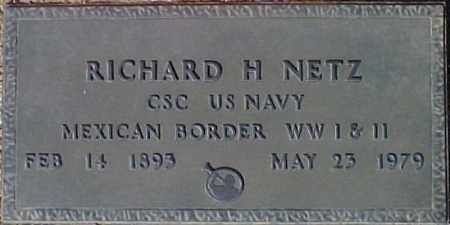 NETZ, RICHARD H. - Maricopa County, Arizona | RICHARD H. NETZ - Arizona Gravestone Photos
