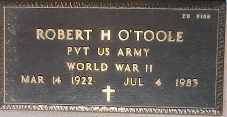 O'TOOLE, ROBERT H. - Maricopa County, Arizona | ROBERT H. O'TOOLE - Arizona Gravestone Photos