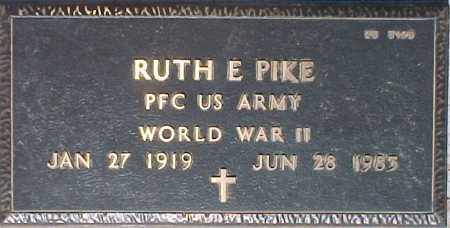 PIKE, RUTH E. - Maricopa County, Arizona | RUTH E. PIKE - Arizona Gravestone Photos