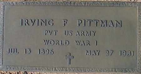 PITTMAN, IRVING F - Maricopa County, Arizona | IRVING F PITTMAN - Arizona Gravestone Photos