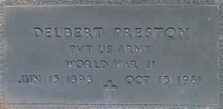PRESTON, DELBERT - Maricopa County, Arizona | DELBERT PRESTON - Arizona Gravestone Photos