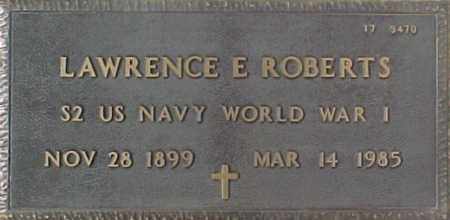 ROBERTS, LAWRENCE E. - Maricopa County, Arizona | LAWRENCE E. ROBERTS - Arizona Gravestone Photos