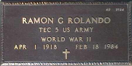 ROLANDO, RAMON G. - Maricopa County, Arizona | RAMON G. ROLANDO - Arizona Gravestone Photos