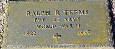TEEMS, RALPH R. - Maricopa County, Arizona | RALPH R. TEEMS - Arizona Gravestone Photos