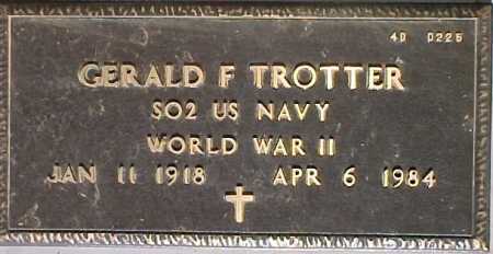 TROTTER, GERALD F. - Maricopa County, Arizona | GERALD F. TROTTER - Arizona Gravestone Photos