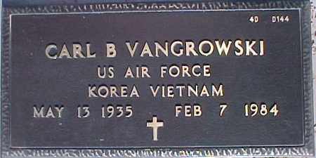 VANGROWSKI, CARL B. - Maricopa County, Arizona | CARL B. VANGROWSKI - Arizona Gravestone Photos