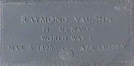 VAUGHN, RAYMOND - Maricopa County, Arizona | RAYMOND VAUGHN - Arizona Gravestone Photos