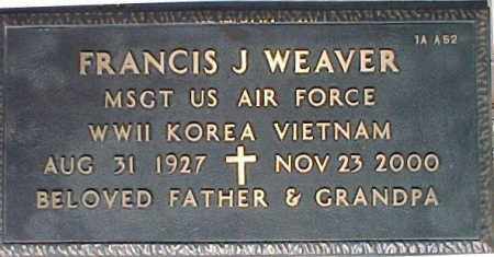 WEAVER, FRANCIS J. - Maricopa County, Arizona | FRANCIS J. WEAVER - Arizona Gravestone Photos