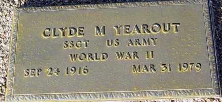 YEAROUT, CLYDE M. - Maricopa County, Arizona | CLYDE M. YEAROUT - Arizona Gravestone Photos